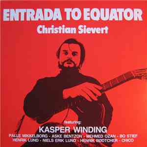 Christian Sievert - Entrada To Equator