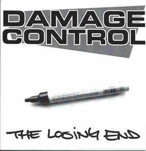 Damage Control  - The Losing End
