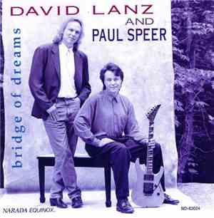 David Lanz And Paul Speer - Bridge Of Dreams