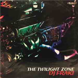 DJ Fraki - The Twilight Zone