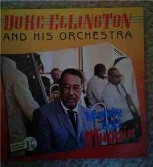 Duke Ellington And His Orchestra - The Minor Goes Muggin'