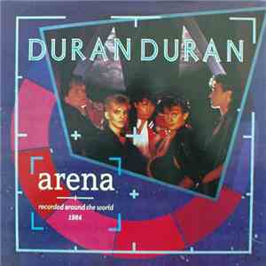 Duran Duran - Arena