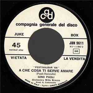 Gino Paoli - A Che Cosa Ti Serve Amare