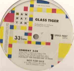 Glass Tiger - Someday
