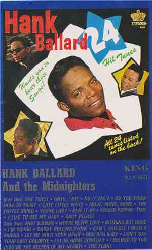 Hank Ballard And The Midnighters - 24 Hit Tunes