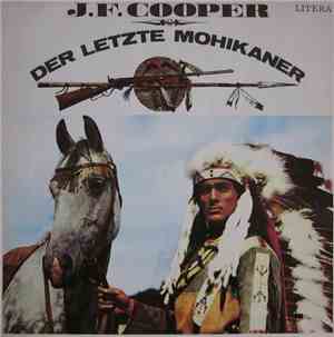 J. F. Cooper - Der Letzte Mohikaner