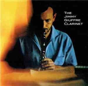 Jimmy Giuffre - The Jimmy Giuffre Clarinet