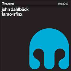 John Dahlbäck - Farao / Sfinx