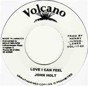 John Holt - A Love I Can Feel