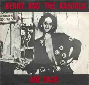 Kenny And The Kasuals - Are Back