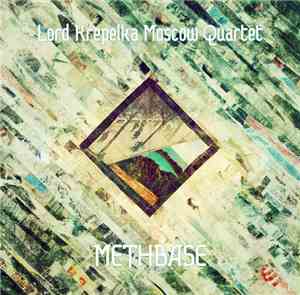 Lord Krepelka Moscow Quartet - Methbase