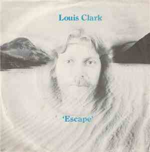 Louis Clark - Escape / Departure