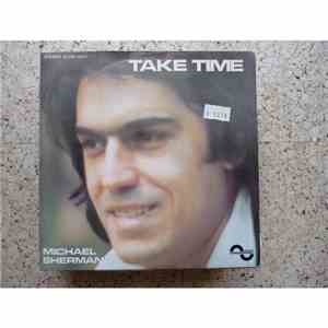 Michael Sherman  - Take Time