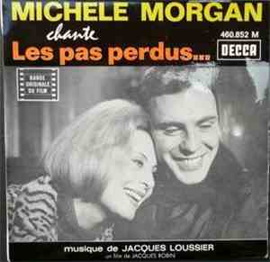 Michele Morgan, Jacques Loussier - Les Pas Perdus - Ost