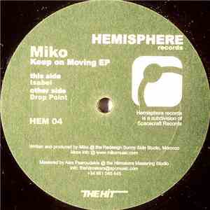 Miko  - Keep On Moving EP