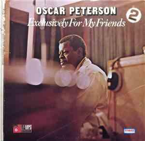 Oscar Peterson - Exclusively For My Friends