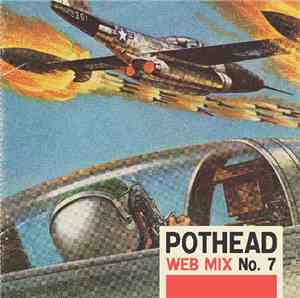 Pothead - Web Mix No. 7