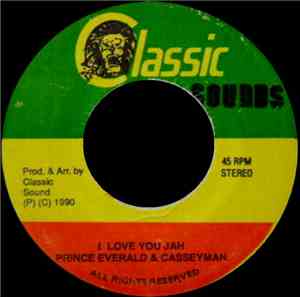 Prince Everald & Cassey Man - I Love You Jah
