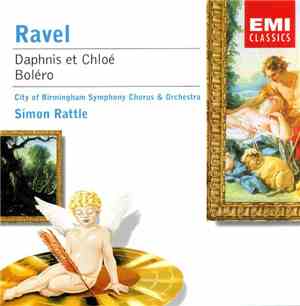 Ravel - City Of Birmingham Symphony Chorus & Orchestra, Simon Rattle - Daph ...
