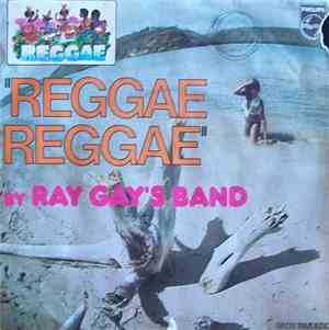 Ray Gay's Band - Reggae Reggae