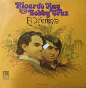 Ricardo Ray, Bobby Cruz - El Diferente