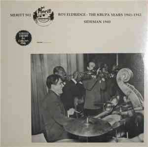 Roy Eldridge - The Krupa Years 1941-1942; Sideman 1940