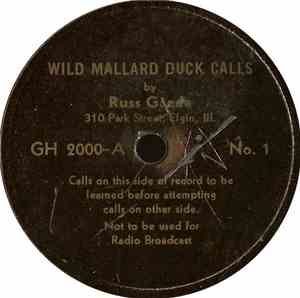 Russ Gaede - Wild Mallard Duck Calls