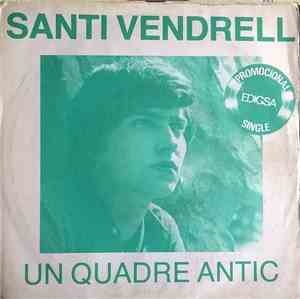 Santi Vendrell - Un Quadre Antic