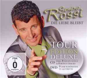 Semino Rossi - Die Liebe Bleibt (Tour Edition Deluxe)