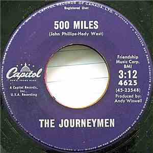 The Journeymen - 500 Miles / River Come Down