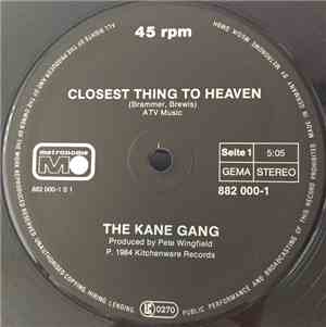 The Kane Gang - Closest Thing To Heaven