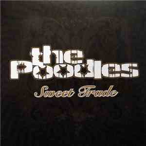 The Poodles - Sweet Trade