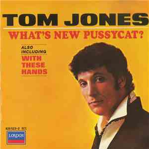 Tom Jones - What's New Pussycat?