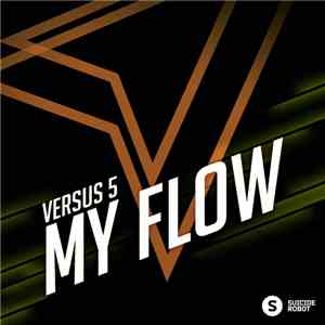 Versus 5 - My Flow