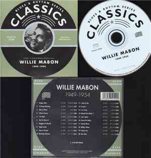 Willie Mabon - The Chronological Willie Mabon 1949-1954