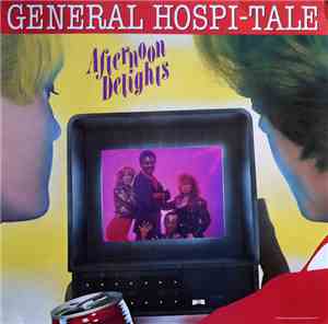 Afternoon Delights - General Hospi-tale