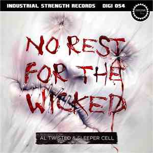 Al Twisted & Sleeper Cell  - No Rest For The Wicked