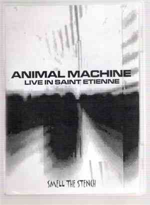 Animal Machine  - Live In Saint Etienne