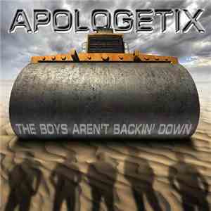 ApologetiX - The Boys Aren't Backin' Down