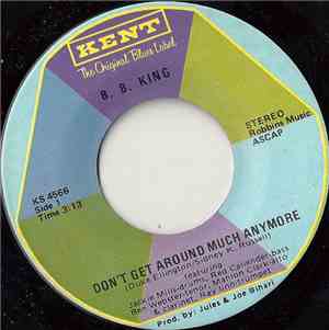 B. B. King - Don't Get Around Much Anymore