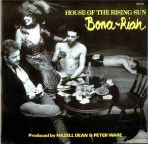 Bona-Riah - House Of The Rising Sun