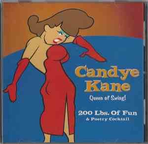 Candye Kane - 200 Lbs. Of Fun / Poetry Cocktail