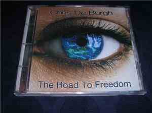 Chris de Burgh - The Road To Freedom