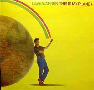 Dave Warner - This Is My Planet