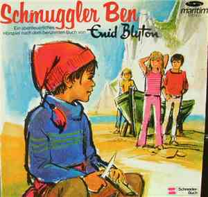 Enid Blyton - Schmuggler Ben