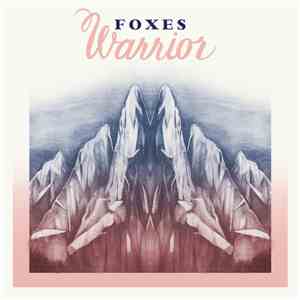 Foxes - Warrior