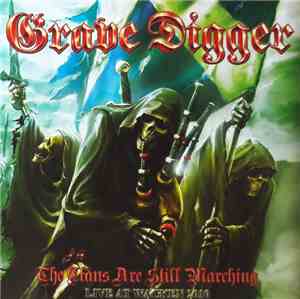Grave Digger  - The Clans Are Still Marching