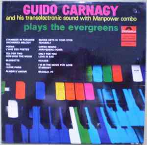 Guido Carnagy And His Transelectronic Sound With  Manpower Combo - Play The ...