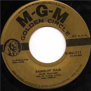 Hank Williams With His Drifting Cowboys - Ramblin' Man / Kaw-liga