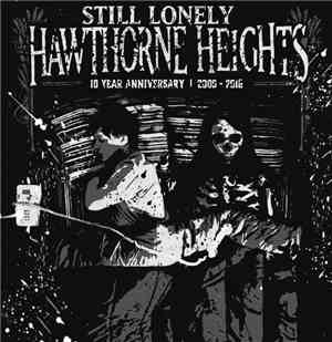 Hawthorne Heights - Still Lonely